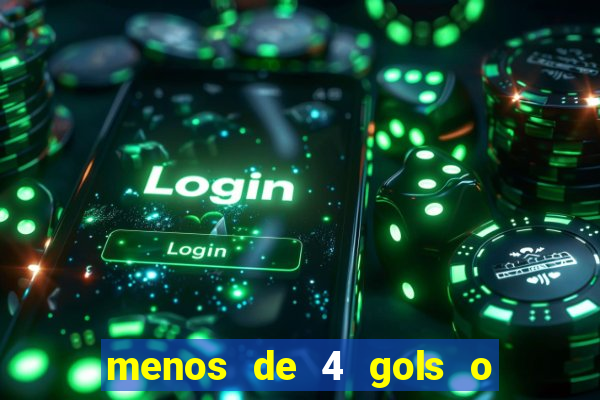 menos de 4 gols o que significa